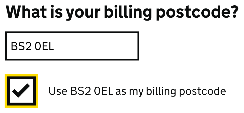 Billing postcode form with a text field and checkbox to select the previously entered postcode.
